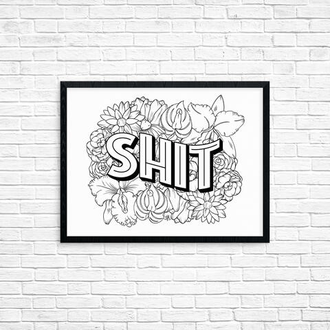 Digital hand lettering illustration featuring the word Shit in uppercase, inline, sans serif letters with floral line collage in the background, black outlines on white background. The floral collage includes a set of a cattleya orchid with a vulva in the