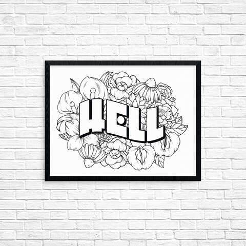 Digital hand lettering illustration featuring the word Hell in bold letters with floral line collage in the background, black outlines on white background. The floral collage includes two calla lilies with penises for the spadix on the top left and two but