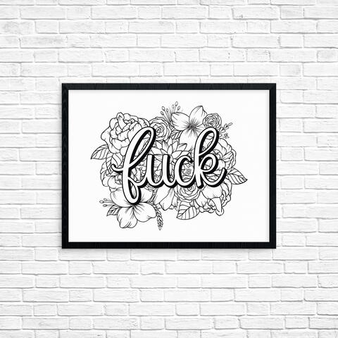 Digital hand lettering illustration featuring the work Fuck in script letters with floral line collage in the background, black outlines on white background. The floral collage has two dick flowers, one on the top left and the saw other bottom right. Full